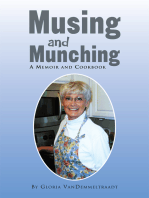 Musing and Munching: A Memoir and Cookbook