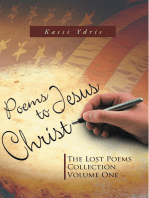 Poems to Jesus Christ: The Lost Poems Collection Volume One