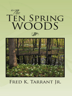 The Ten Spring Woods