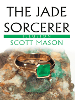 The Jade Sorcerer: Illusion