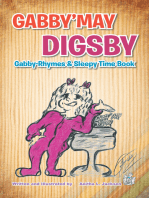 Gabby'may Digsby: Gabby-Rhymes & Sleepy Time Book