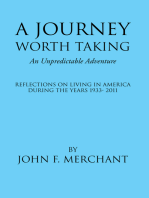 A Journey Worth Taking: An Unpredictable Adventure