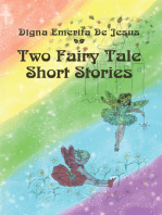 Two Fairy Tale Short Stories