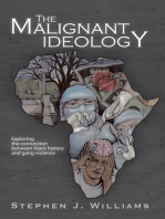 The Malignant Ideology: Exploring the Connection Between Black History and Gang Violence