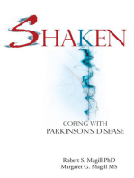 Shaken: Coping with Parkinson Disease