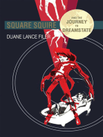 Square Squire and the Journey to Dreamstate
