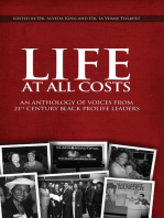 Life at All Costs: An Anthology of Voices from 21St Century Black Prolife Leaders