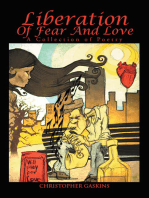 Liberation of Fear and Love
