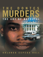 The Dontes Murders: The Art of Betrayal
