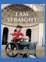 I Am Straight!: An Autobiographical Sequel