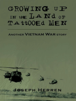 Growing up in the Land of Tattooed Men: Another Vietnam War Story