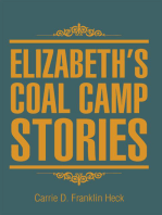 Elizabeth's Coal Camp Stories