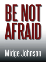 Be Not Afraid