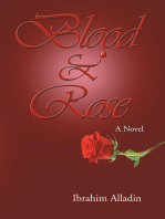 Blood and Rose: A Novel
