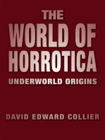 The World of Horrotica: Underworld Origins