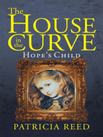 The House in the Curve: Hope’S Child