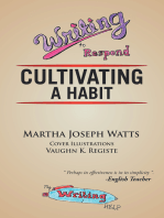 Writing to Respond: Cultivating a Habit