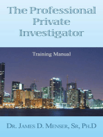 The Professional Private Investigator Training Manual: Training Manual