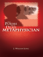 The Poems of a Dead Metaphysician