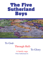 The Five Sutherland Boys: To God-Through Hell-To Glory