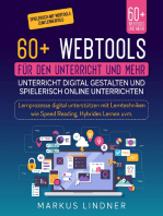 60+ Webtools - Für den Unterricht und mehr: Unterricht Digital gestalten und spielerisch Online Unterrichten