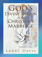 God's Divine Design for Christian Marriage