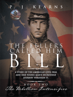 The Fellers Called Him Bill (Book Ii)