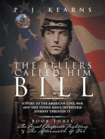 The Fellers Called Him Bill (Book Iii)