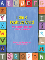 I Am a Positive Child: An Alphabet Book for Positive Children