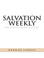 Salvation Weekly: The Theological Activist
