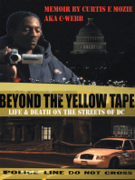 Beyond the Yellow Tape: Life & Death on the Streets of Dc: Life & Death on the Streets of Dc
