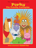 Porky the Prickly Porcupine