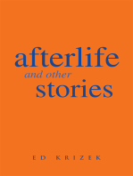Afterlife and Other Stories