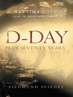 D-Day Plus Seventy Years: A Wartime Odyssey