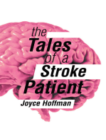 The Tales of a Stroke Patient