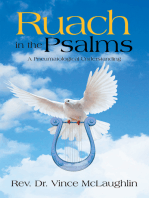 Ruach in the Psalms: A Pneumatogical Understanding