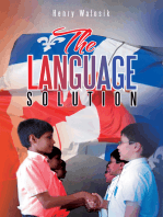 The Language Solution
