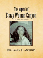 The Legend of Crazy Woman Canyon Second Edition