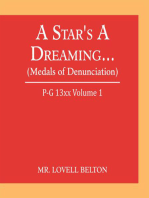 A Star's a Dreaming... (Medals of Denunciation): P-G 13Xx Volume 1