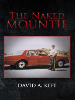 The Naked Mountie: The Naked Mountie