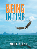 Being in Time: A Metaphysical History of the World and Existence