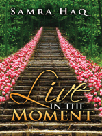 Live in the Moment