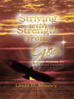 Striving with Strength from God: Poems Written to Uplift and Inspire