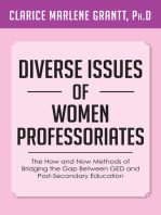 Diverse Issues of Women Professoriates: The How and Now Methods of Bridging the Gap Between Ged and Post-Secondary Education