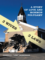 2 Wives 2 Laws: A Story of Mormon Polygamy