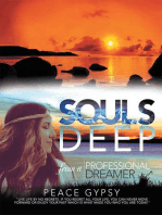 Souls Deep: From a Professional Dreamer