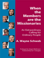 When the Members Are the Missionaries: An Extraordinary Calling for Ordinary People