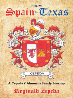 From Spain to Texas: A Cepeda Y Ahumada Family Journey