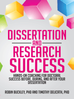Dissertation and Research Success: Hands-On Coaching for Doctoral Success Before, During, and After Your Dissertation