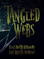 Tangled Webs